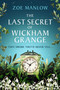 The Last Secret of Wickham Grange by Zoe Manlow, 9781835014264