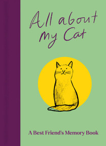 All About My Cat (and Me) (Keepsake and Memory Journal with Prompts - for Cat Owners to Capture Special Memories) by Garry Jenkins, 9781835014417
