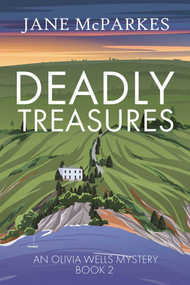 Deadly Treasures by Jane McParkes, 9781835015285