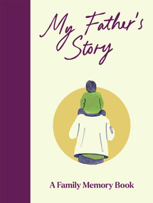 My Father's Story by Created by Bedford Square Publishers, 9781835015391