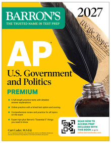AP U.S. Government and Politics Premium, 2027: Prep Book with 6 Practice Tests + Comprehensive Review + Online Practice (Barron's AP Prep) by Curt Lader, 9798349703645
