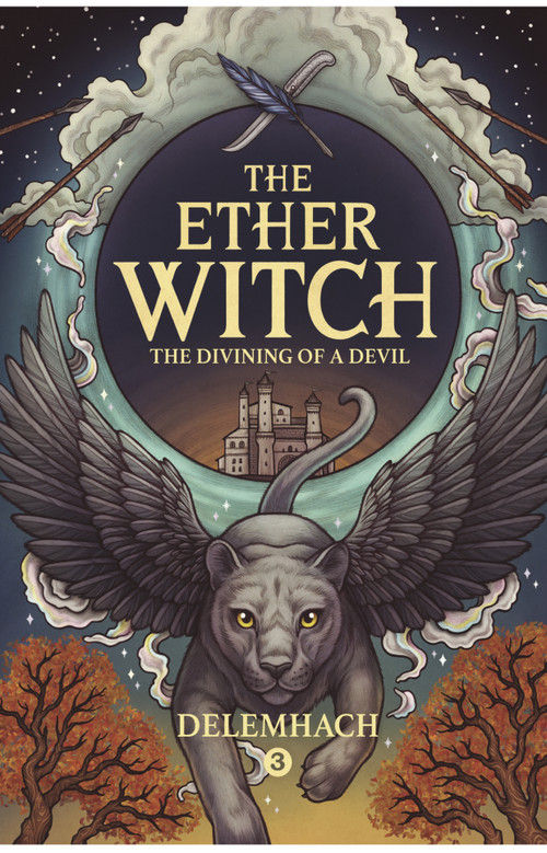 The Divining of a Devil by Delemhach, 9781943363834