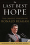 The Last Best Hope (The Greatest Speeches of Ronald Reagan) by Ronald Reagan, Michael Reagan, 9781630063573