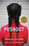Pushout (The Criminalization of Black Girls in Schools) by Monique Couvson, 9798893851212