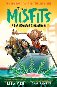 A Sea Monster Conundrum (The Misfits) by Lisa Yee, Dan Santat, 9798217023806