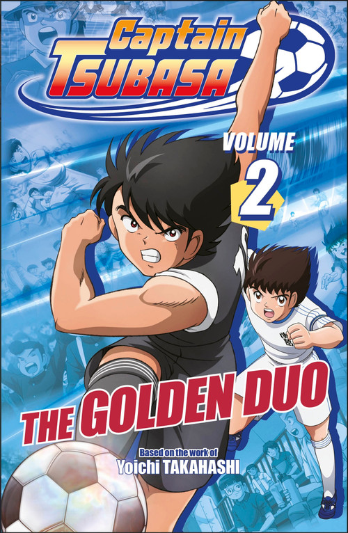 Captain Tsubasa Volume 2 The Golden Duo by DK, 9798217315338