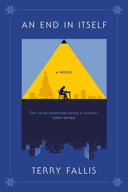 An End in Itself (A Novel) by Terry Fallis, 9780771021237