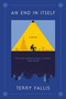 An End in Itself (A Novel) by Terry Fallis, 9780771021237