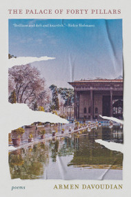 The Palace of Forty Pillars by Armen Davoudian, 9781959030362