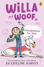 Grandparents for Hire by Jacqueline Harvey, 9781761043338