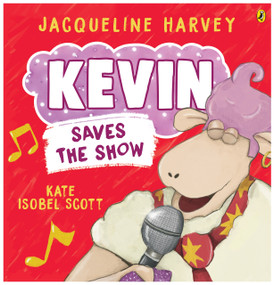 Kevin Saves The Show by Jacqueline Harvey, 9781761048968