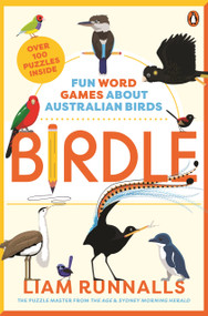 Birdle by Liam Runnalls, 9781761350429