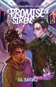 A Promise of Sirens by V. L. Barycz, 9781964735177