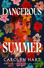 Dangerous Summer by Carolyn Hart, 9798337203959