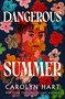 Dangerous Summer by Carolyn Hart, 9798337203959