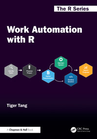Work Automation with R by Tiger Tang, 9781032440163