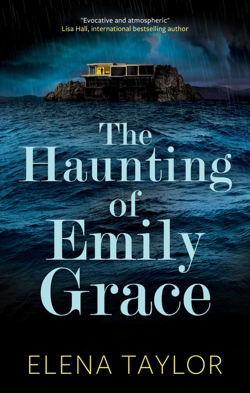 The Haunting of Emily Grace by Elena Taylor, 9781448322442