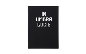 In Umbra Lucis by Roland Reinstadler, 9781805980339