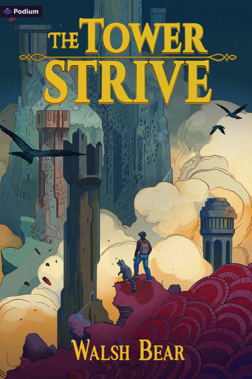 The Tower Strive (A Tower-Climbing LitRPG Adventure) by Walsh Bear, 9798347005635