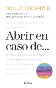 Abrir en caso de... / Open When… (Spanish Edition) by Julie Smith, 9786073941853