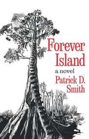 Forever Island by Patrick D. Smith, 9780393336917