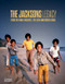 The Jacksons: Legacy (From the Family Archives / The 50th Anniversary Book) by The Jacksons, Fred Bronson, 9780500299418
