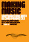 Making Music (Conversations with Record Producers) by Larry Crane, John Baccigaluppi, 9781636143118