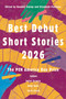 Best Debut Short Stories 2026 by Kendall Storey, Elizabeth Pankova, 9781646223657