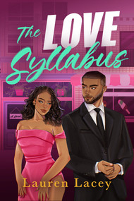 The Love Syllabus by Lauren Lacey, 9781957950877