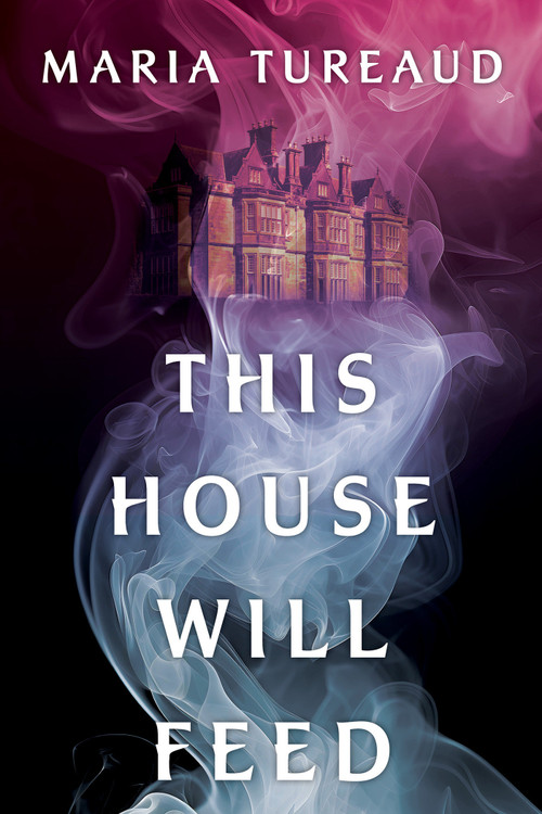 This House Will Feed: Deluxe Stenciled Edges by Maria Tureaud, 9781496755421