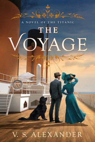 The Voyage by V.S. Alexander, 9781496757845