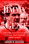 Jimmy the Gent (The Life and Heists of Criminal Mastermind Jimmy Burke) by Anthony M. DeStefano, 9780806545004
