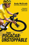 Tadej Pogacar (Unstoppable) by Andy McGrath, 9781399426558