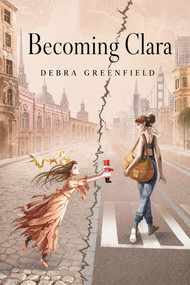 Becoming Clara by Debra Greenfield, 9781962594424