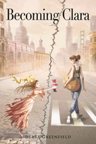 Becoming Clara by Debra Greenfield, 9781962594424