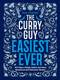 The Curry Guy Easiest Ever (200 Super-Simple Indian and Asian Restaurant and Takeaway Classics) by Dan Toombs, 9781807120801