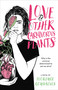 Love & Other Carnivorous Plants by Florence Gonsalves, 9780316436687