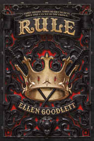 Rule by Ellen Goodlett, 9780316515290
