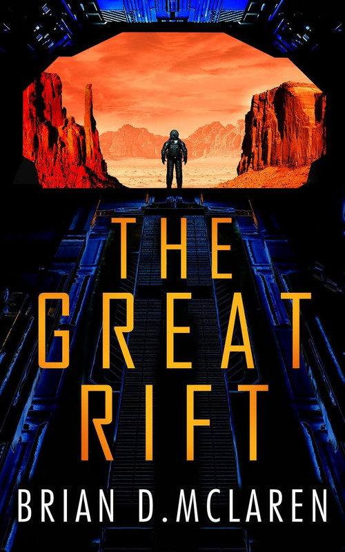 The Great Rift by Brian D. Mclaren, 9781399838788