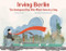 Irving Berlin (The Immigrant Boy Who Made America Sing) by Nancy Churnin, James Rey Sanchez, 9781939547446