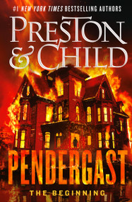 Pendergast (The Beginning) by Douglas Preston, Lincoln Child, 9781538765760