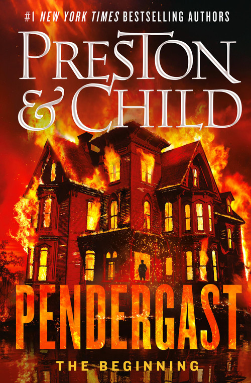 Pendergast (The Beginning) by Douglas Preston, Lincoln Child, 9781538765760