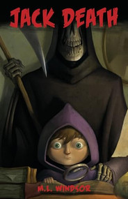 Jack Death by M. L. Windsor, 9781939547286