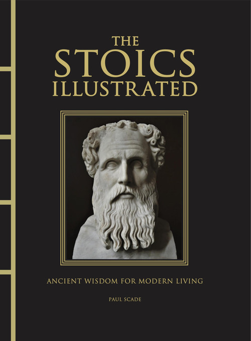 The Stoics Illustrated by Paul Scade, 9781838865023