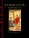 Confucius Illustrated (The Analects) by Confucius, 9781838866853