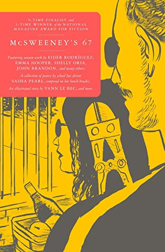McSweeney's Issue 67 (McSweeney's Quarterly Concern) by Claire Boyle, Dave Eggers, 9781952119392