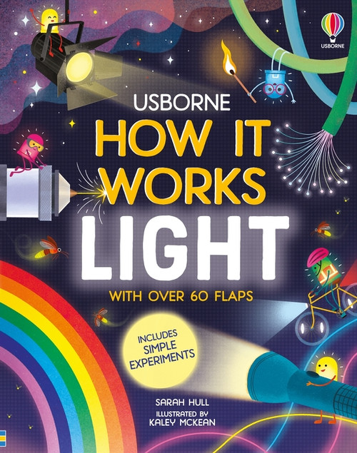 How It Works: Light by Sarah Hull, Kaley McKean, 9781805074731