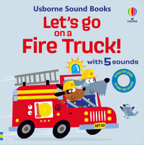 Let's go on a Fire Truck by Edward Miller, Sam Taplin, 9781805075004
