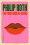 The Professor of Desire (A Novel) by Philip Roth, 9780063499898