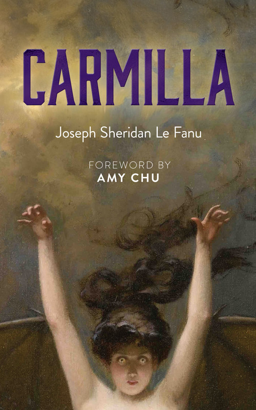 Carmilla by J. Sheridan Le Fanu, Amy Chu, 9780486857374